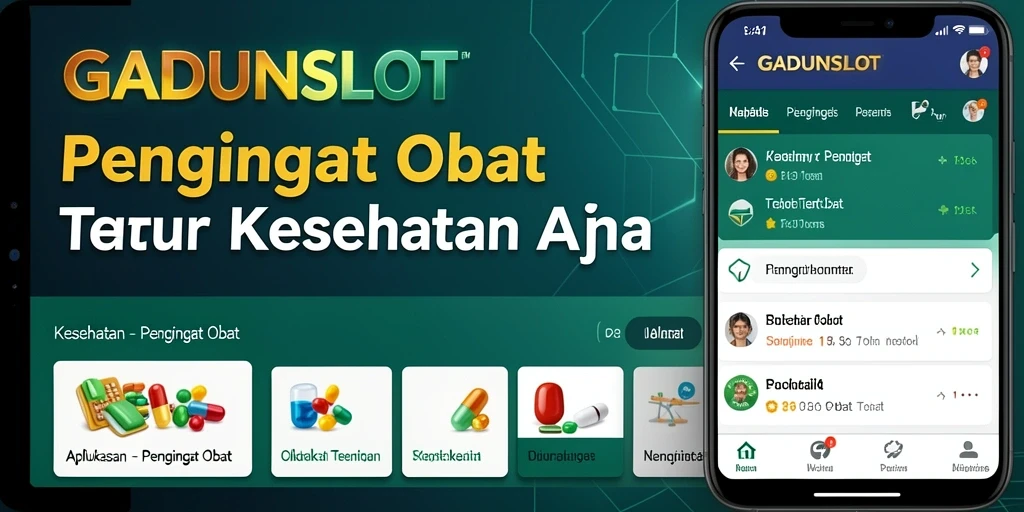 Antarmuka aplikasi GADUNSLOT yang memudahkan pengguna mengatur pengingat obat.